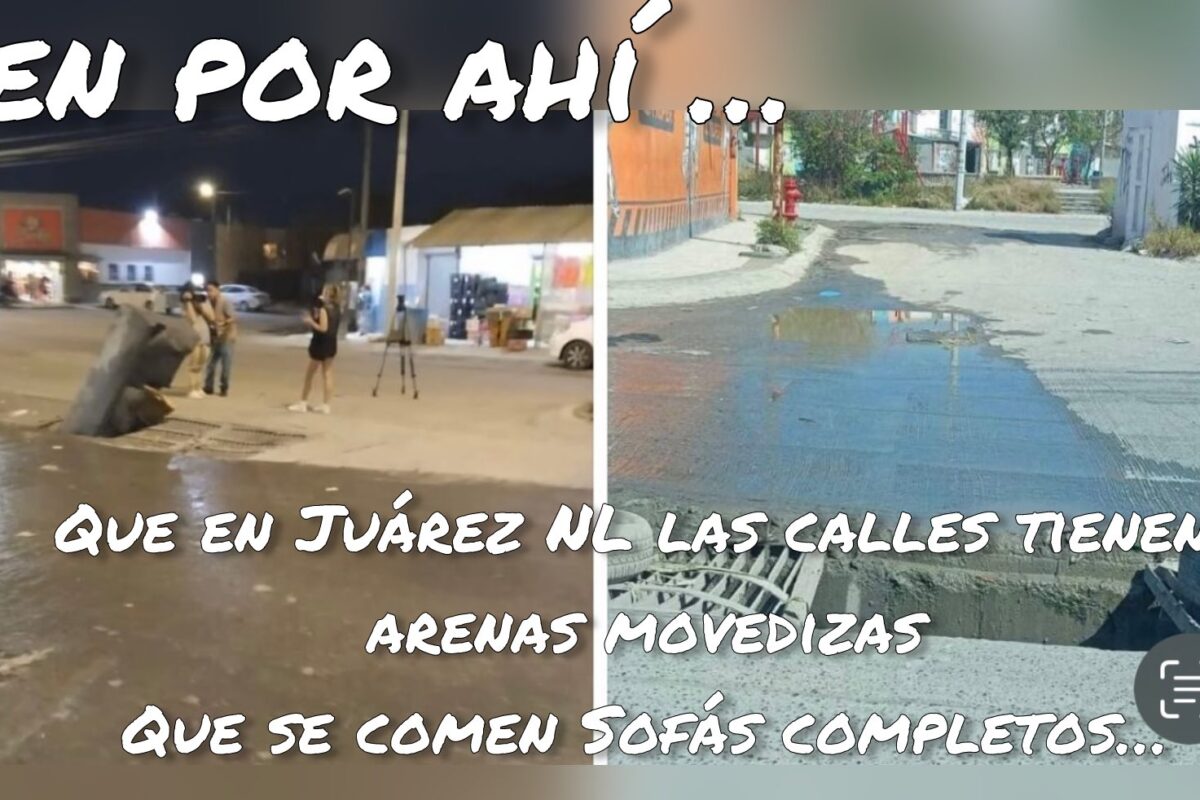 DICEN POR AHI … QUE JUAREZ TIENE ARENAS MOVEDIZAS