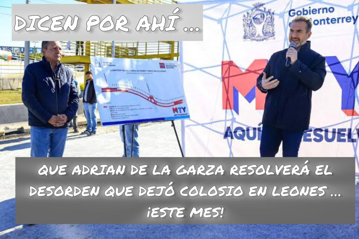 DICEN POR AHÍ… QUE ADRIÁN DE LA GARZA RESOLVERÁ LA OBRA ABANDONADA EN LEONES ESTE MES!!!!